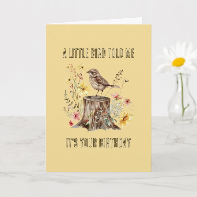 Tarjeta Amarillo Un Pajarito Me Lo Contó Flores Cumpleaños (Planta pequeña)
