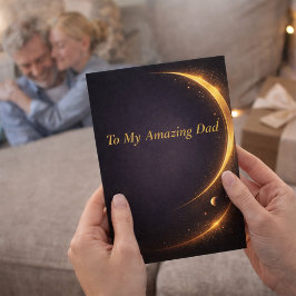 Tarjeta Amazing Dad Father’s Day Card from Daughter