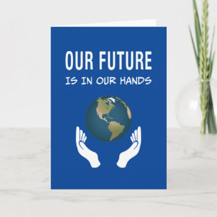 Tarjeta Ambientalismo Nuestro Futuro Está En Nuestras Mano
