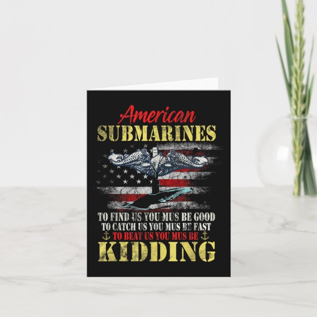 Tarjeta American Submarines Veteran Kidding Silent Service (Anverso)