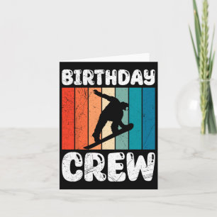 Tarjeta Amigo de Snowboard Birthday Crew Snowboard Kids