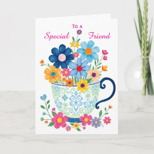 Tarjeta Amigo Especial Taza de Té y Cumpleaños de Flor