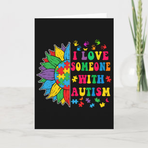 Tarjeta Amo a alguien con autismo hermoso girasol autismo