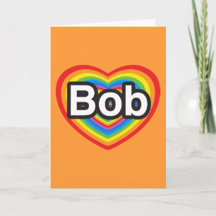 Tarjeta Amo a Bob. Te amo Bob. Corazón
