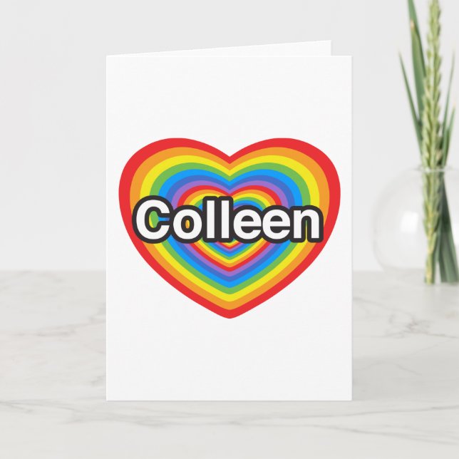 Tarjeta Amo a Colleen. Te amo Colleen. Corazón (Anverso)