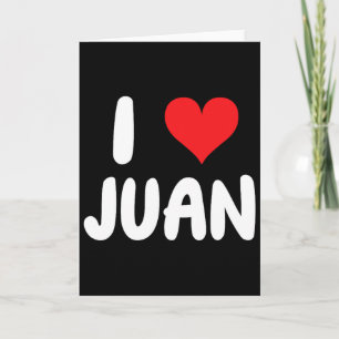 Tarjeta Amo a Juan - Corazón - Nombre