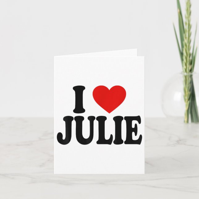 Tarjeta Amo a Julie _1  (Anverso)