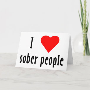Tarjeta Amo a las personas sobrias