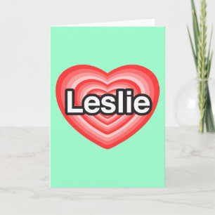 Tarjeta Amo a Leslie. Te amo Leslie. Corazón