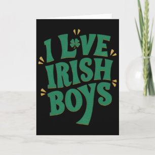 Tarjeta Amo a los chicos irlandeses Me encantan los chicos