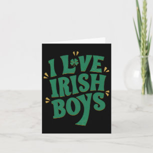 Tarjeta Amo a los chicos irlandeses Me encantan los chicos
