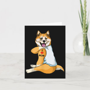Tarjeta Amo a Mamá Tattoo Akita Mamá Perro Lover Mujeres