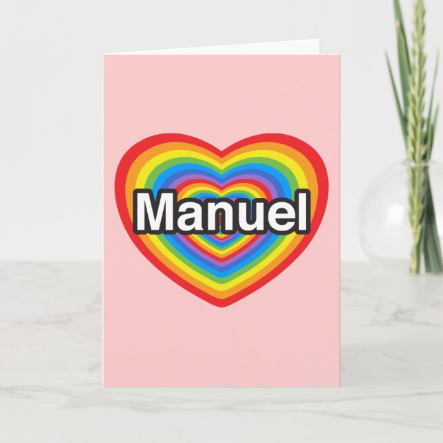 Tarjeta Amo a Manuel. Te amo, Manuel. Corazón (Anverso)