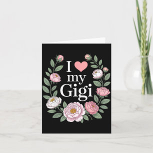 Tarjeta Amo a mi abuela gigi floral corazón
