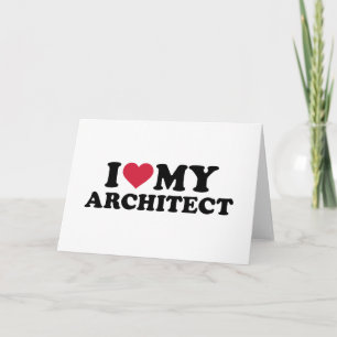 Tarjeta Amo a mi arquitecto