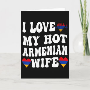 Tarjeta Amo a mi caliente esposa armenia bandera de Armeni