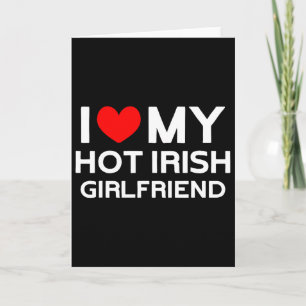 Tarjeta Amo a mi caliente novia irlandesa chica irlandesa
