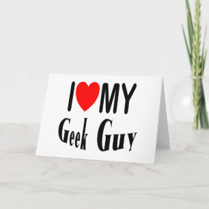 Tarjeta Amo A Mi Geek Guy