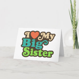 Tarjeta Amo a mi hermana grande