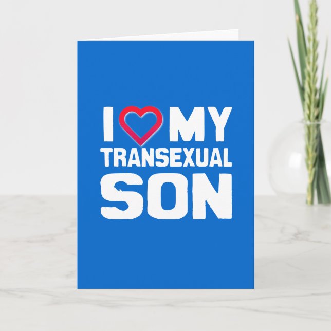 TARJETA AMO A MI HIJO TRANSEXUAL (Anverso)