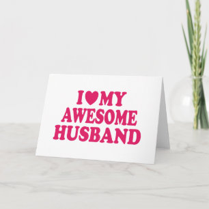 Tarjeta Amo a mi increíble marido