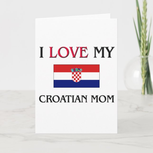 Tarjeta Amo a mi mamá croata (Anverso)