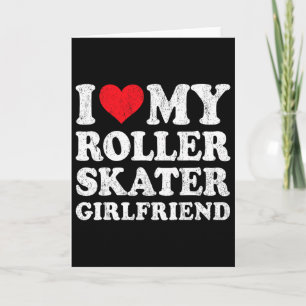 Tarjeta Amo a mi novia patinadora divertida novio