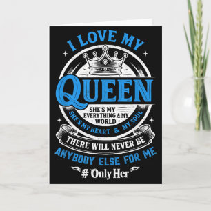 Tarjeta Amo a mi reina ella es todo para mí en mi mundo pa