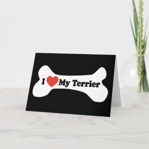Tarjeta Amo a mi Terrier - Hueso de perro