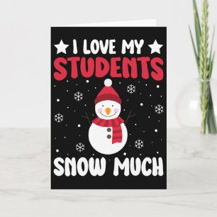 Tarjeta Amo a mis alumnos Mucho Nieve Divertido Invierno N