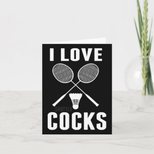 Tarjeta Amo a Shuttles Funny Badminton Dad