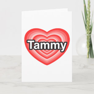 Tarjeta Amo a Tammy. Te amo, Tammy. Corazón