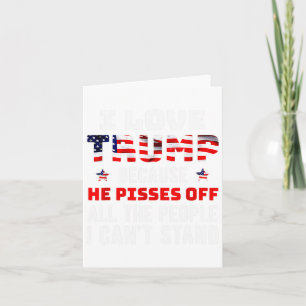 Tarjeta Amo A Trump Porque Se Echa Un Pisón A La Gente Que