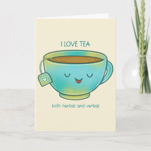 Tarjeta Amo el té tanto herbal como verbal Amante del té d
