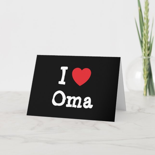 Tarjeta Amo la camiseta del corazón de Oma (Anverso)