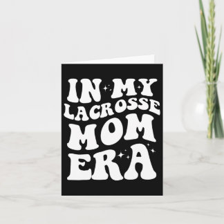 Tarjeta Amo Lacrosse Mom Era Clothing Co. En Mi Lross