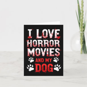 Tarjeta Amo las películas de terror Halloween de mi perro