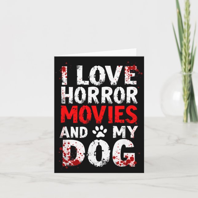 Tarjeta Amo las Películas de Terror Halloween de Mi Perro (Anverso)