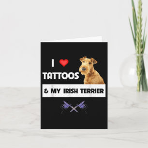 Tarjeta Amo Los Tatuajes Y Mi Padre Bo, Un Perro Terrier I