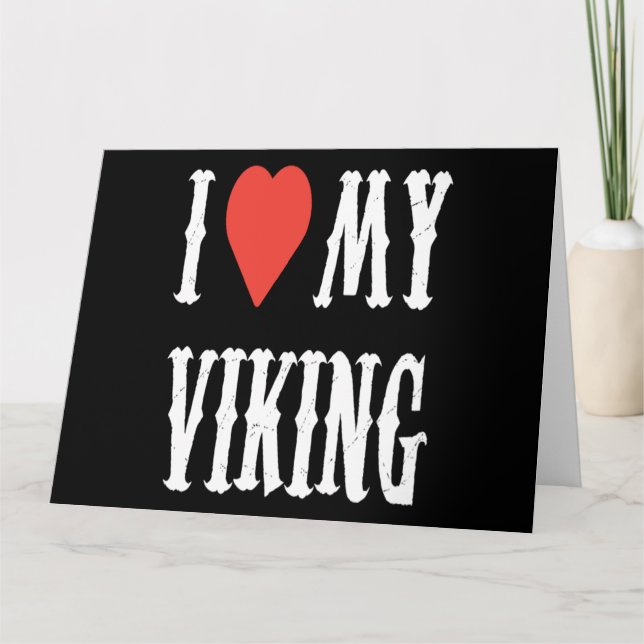 Tarjeta Amo mi ropa vikinga regalo de San Valentín para el (Anverso)