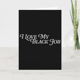 Tarjeta Amo mi trabajo negro Empoderamiento de los negros