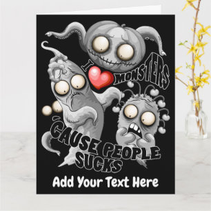 Tarjeta Amo Monstruos porque la Gente Apesta