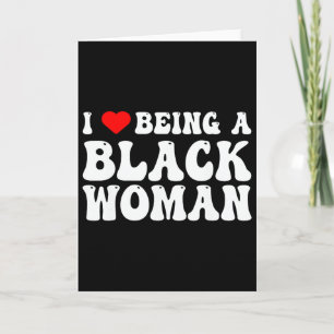 Tarjeta Amo ser una mujer negra Mes de la Historia Negra