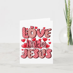 Tarjeta Amor Como Jesús Día de San Valentín Corazones Rojo