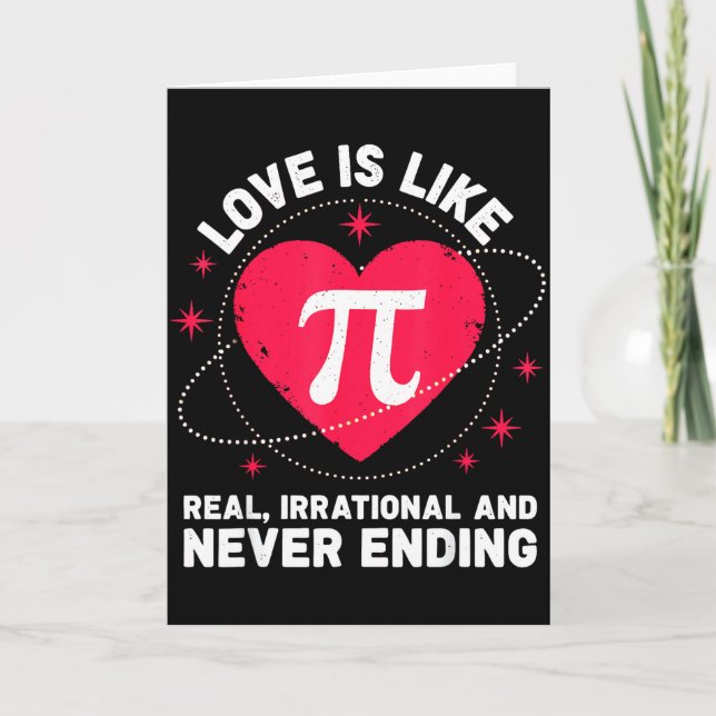 Tarjeta Amor Como Pi Real Irracional Sin Fin Valentin (Anverso)