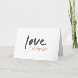 Tarjeta Amor de mi Vida | Moderno Minimalista Por Siempre
