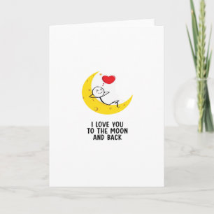 Tarjeta Amor Divertido Te Amo Hasta La Luna Y De Regreso F