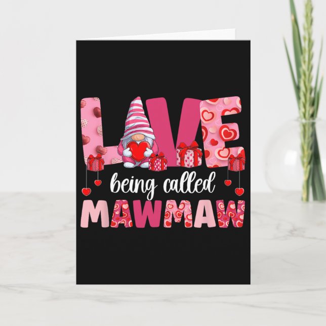Tarjeta Amor siendo llamado Mawmaw Valentine Mawmaw Valent (Anverso)