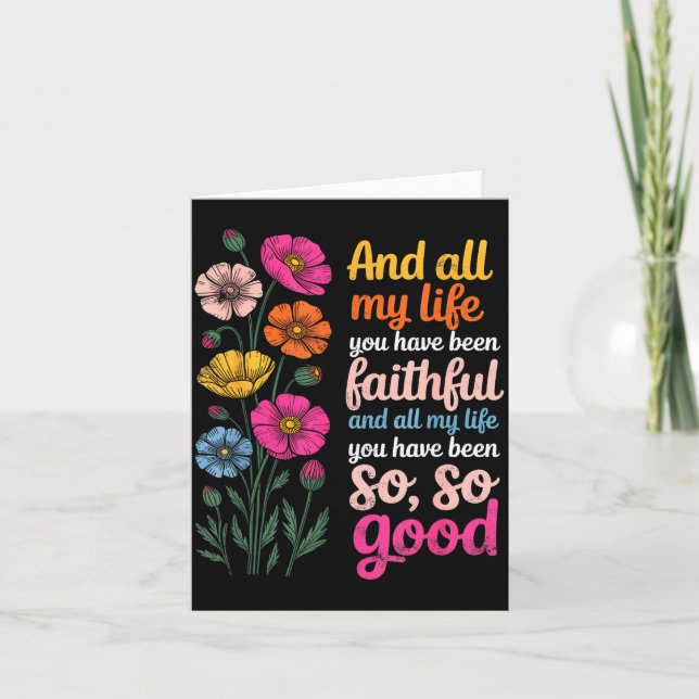 Tarjeta And All My Life You Have Been Faithful And All My  (Anverso)