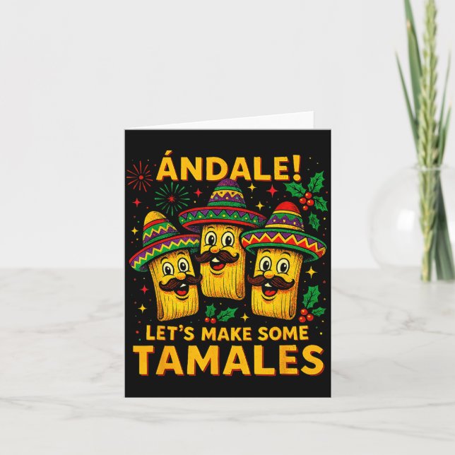 Tarjeta Ándale Let’s Make Some Tamales Mexican Christmas T (Anverso)